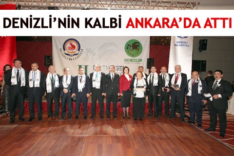 DENİZLİ’NİN KALBİ ANKARA’DA ATTI
