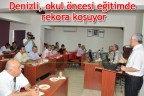 Denizli, okul öncesi eğitimde rekora koşuyor