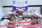 DENİZLİ POLİSİNDEN KAÇAK SİGARA VE İÇKİ OPERASYONU