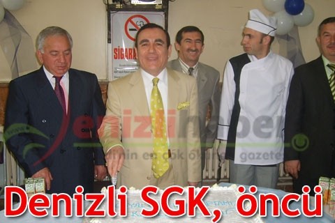 Denizli SGK, öncü