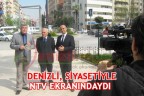 DENİZLİ, SİYASETİYLE NTV EKRANINDAYDI