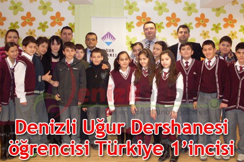 Denizli Uğur Dershanesi öğrencisi Türkiye 1’incisi