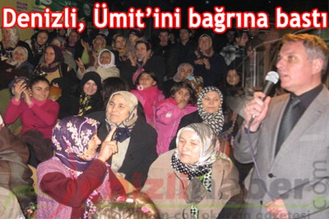Denizli, Ümit’ini bağrına bastı