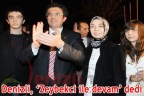 Denizli, ‘Zeybekci ile devam’ dedi