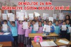 DENİZLİ’DE 26 BİN ÖĞRENCİYE EĞİTİM DESTEĞİ VERİLDİ