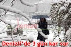 Denizli’de Cuma’ya kadar kar var
