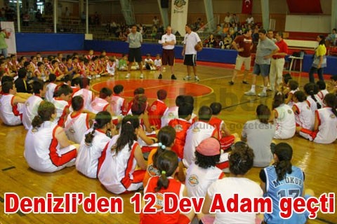 Denizli’den 12 Dev Adam geçti