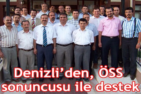 Denizli’den, ÖSS sonuncusu ile destek