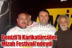 Denizli’li Karikatürcüler, Mizah Festivali’ndeydi