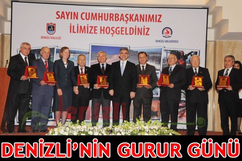 DENİZLİ’NİN GURUR GÜNÜ