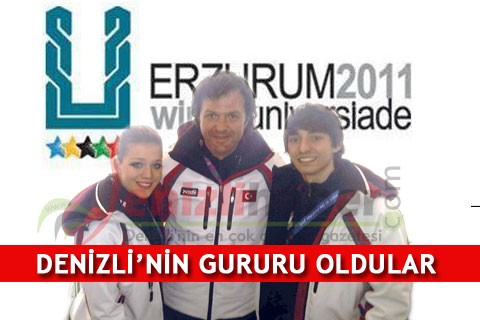 DENİZLİ’NİN GURURU OLDULAR