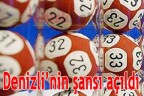 Denizli’nin şansı açıldı