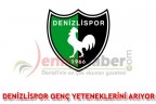 DENİZLİSPOR GENÇ YETENEKLERİNİ ARIYOR