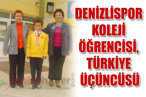 Denizlispor Koleji öğrencisi, Türkiye üçüncüsü