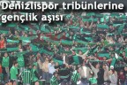 Denizlispor tribünlerine gençlik aşısı