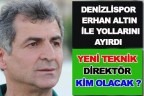 DENİZLİSPOR’DA ŞOK GELİŞME
