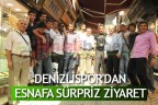 DENİZLİSPOR’DAN ESNAFA SÜRPRİZ ZİYARET
