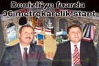 Denizli’ye fuarda 96 metrekarelik stant
