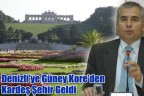 Denizli’ye Güney Kore’den Kardeş Şehir Geldi