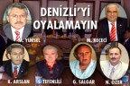 Denizli’yi oyalamayın