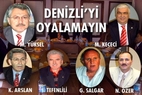 Denizli’yi oyalamayın