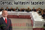 Dentaş, kalitesini tazeledi