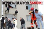 DEPREM OLUYOR SANDIK!