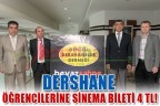 Dershane öğrencilerine sinema bileti 4 TL!