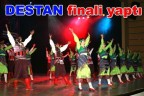 DESTAN finali yaptı