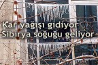Dikkat! Sibirya soğuğu geliyor