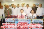 Diş hastalıkları sağlık sorunu değil mi?