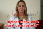 “Diyabet tedavisinde ulusal uzlaşı gerekli”