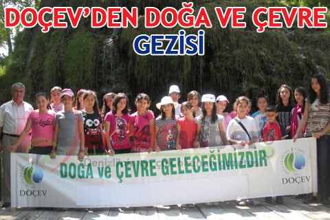 DOÇEV’den doğa ve çevre gezisi