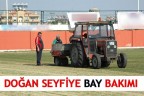 DOĞAN SEYFİYE BAY BAKIMI