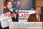 DOKTORUN FIRST LADY İSYANI
