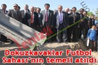 Dokuzkavaklar’a futbol sahası