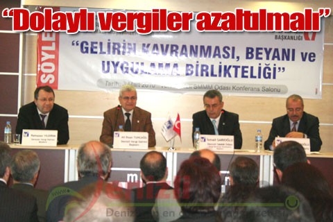 “Dolaylı vergiler azaltılmalı”