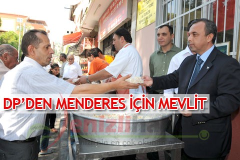 DP’den Menderes için mevlit