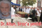 Dr. Altun, Siroz’a yenildi