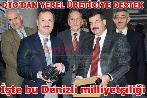 DTO’DAN YEREL ÜRETİCİYE DESTEK