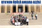 DTO’nun ödülü Ankara gezisi