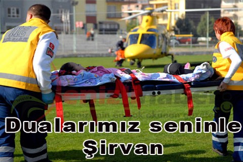 Dualarımız seninle Şirvan