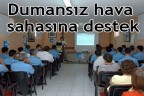 Dumansız hava sahasına destek