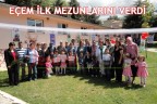 EÇEM İLK MEZUNLARINI VERDİ