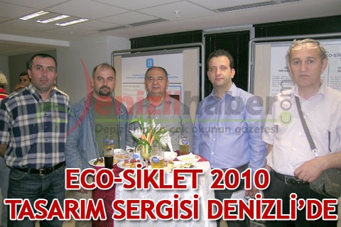 Eco-Siklet 2010 Tasarım Sergisi Denizli’de