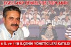 EGELİ AKP DENİZLİ’DE TOPLANDI