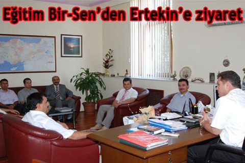 Eğitim Bir-Sen’den Ertekin’e ziyaret