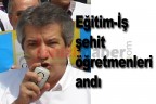 Eğitim-İş şehit öğretmenleri andı