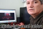 Eğitim-İş’e sanal saldırı
