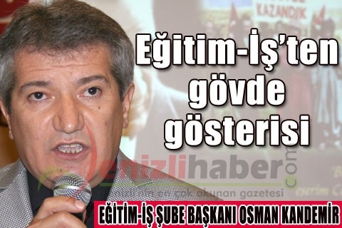 Eğitim-İş’ten gövde gösterisi